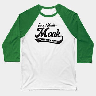 Social Justice D&D Classes Monk #1 Baseball T-Shirt